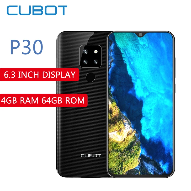 6 3 дюймов CUBOT P30 4G 2340x1080 ips Phablet Android 9 0 Helio P23 Octa Core 4 Гб ram 64 rom 4000 Мп задняя камера мАч