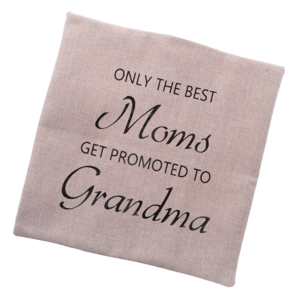 Only the Best Moms Get Promoted to Grandma Linen Cushion Case Throw Pillow Cover Birthday Home Party Sofa Decoration 45x45cm