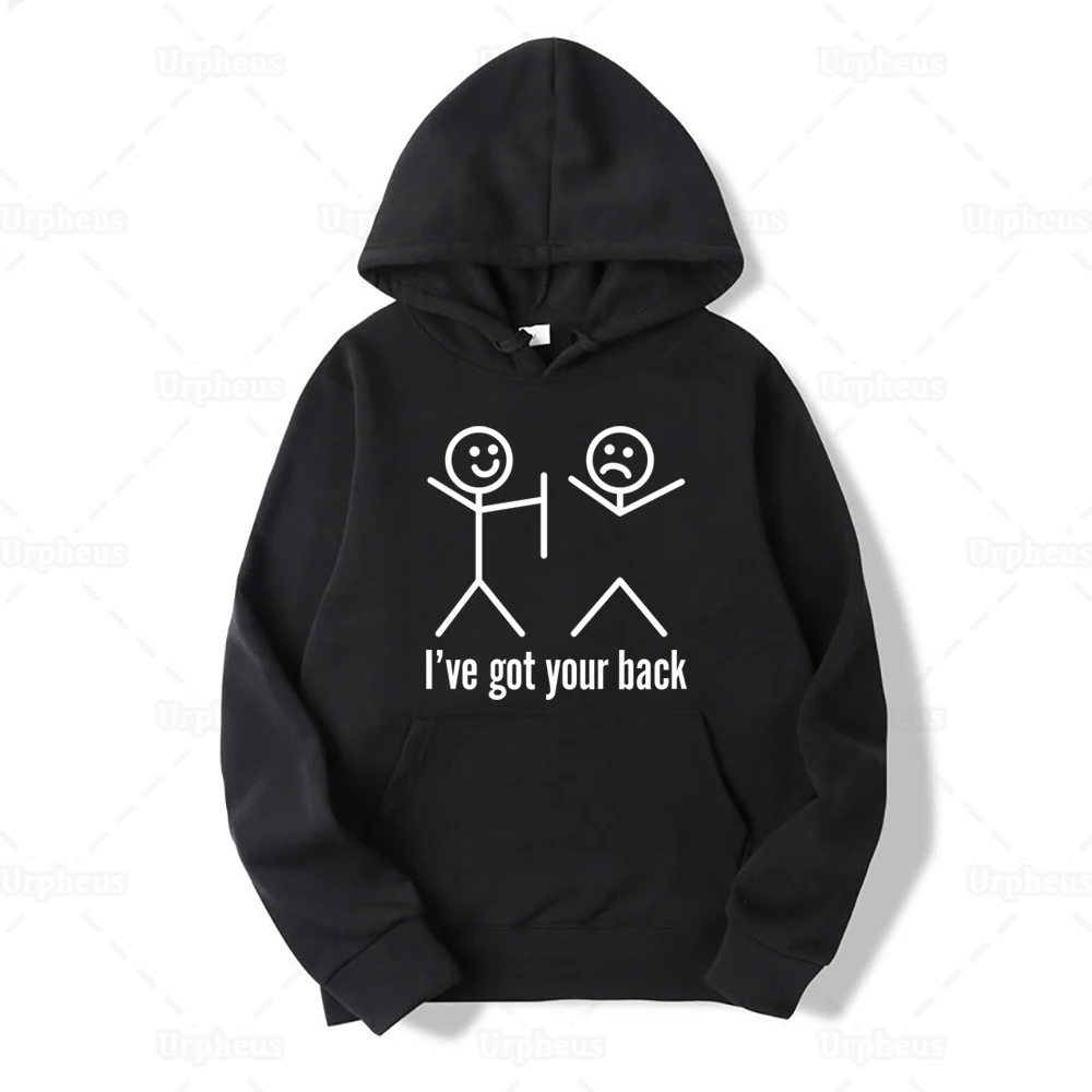 I Have Got Your Back Funny Quote Hoodie Novelty Design Humor Hoodie
