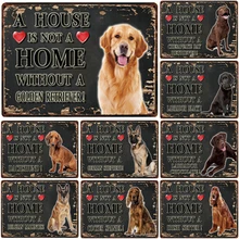 Дом-это не дом без собаки! Жестяная вывеска Ретро металлическая пластина Старинный Рисунок металлической рамке украшение стены для ветеринарная больница и магазин