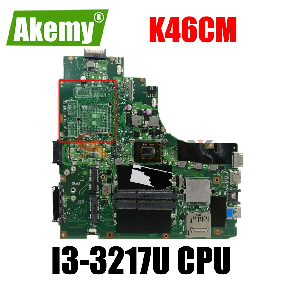 Оригинальная Встроенная Материнская плата K46CA K46CM для ноутбука ASUS K46CB K46C S46CM |