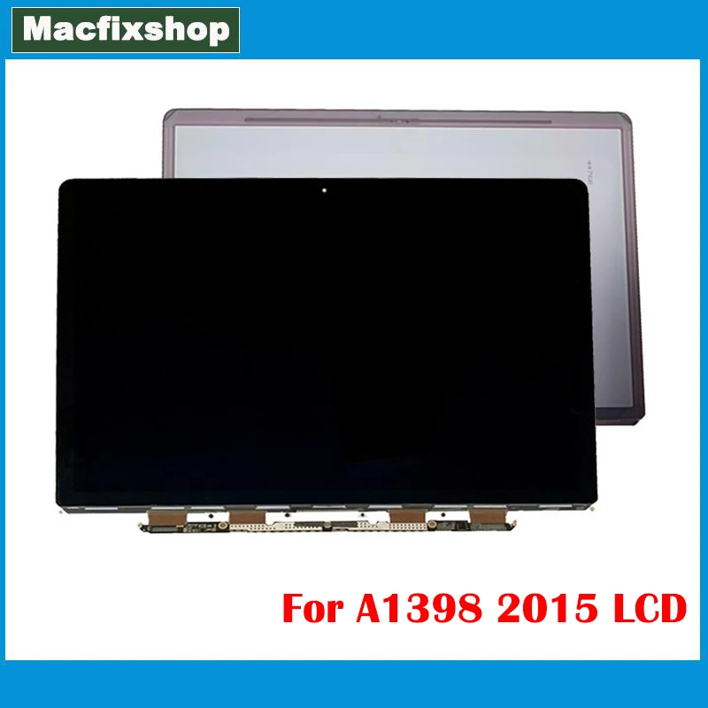 New Genuine Laptop LCD For Macbook Pro Retina 15.4&quot A1398 2015 Screen Display Panel LSN154YL02-A01 LP154WT2-SJA1 SJ A1 TEST |