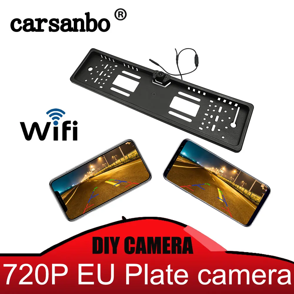 

Carsanbo 720P HD EU car number plate license plate frame camera with WIFI function frontview and rearview mount available