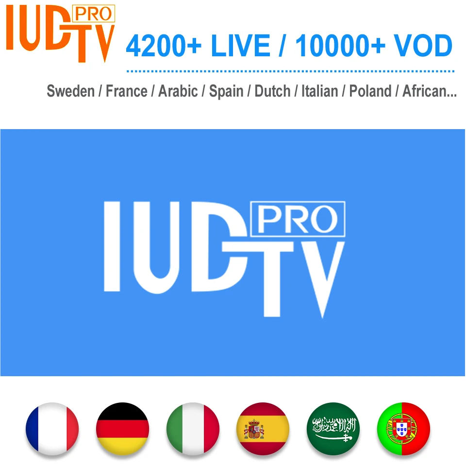 

1 Year IUDTV PRO Sweden Subscription Channels Code Swedish Arabic French Spanish M3U APK For Android TV Box