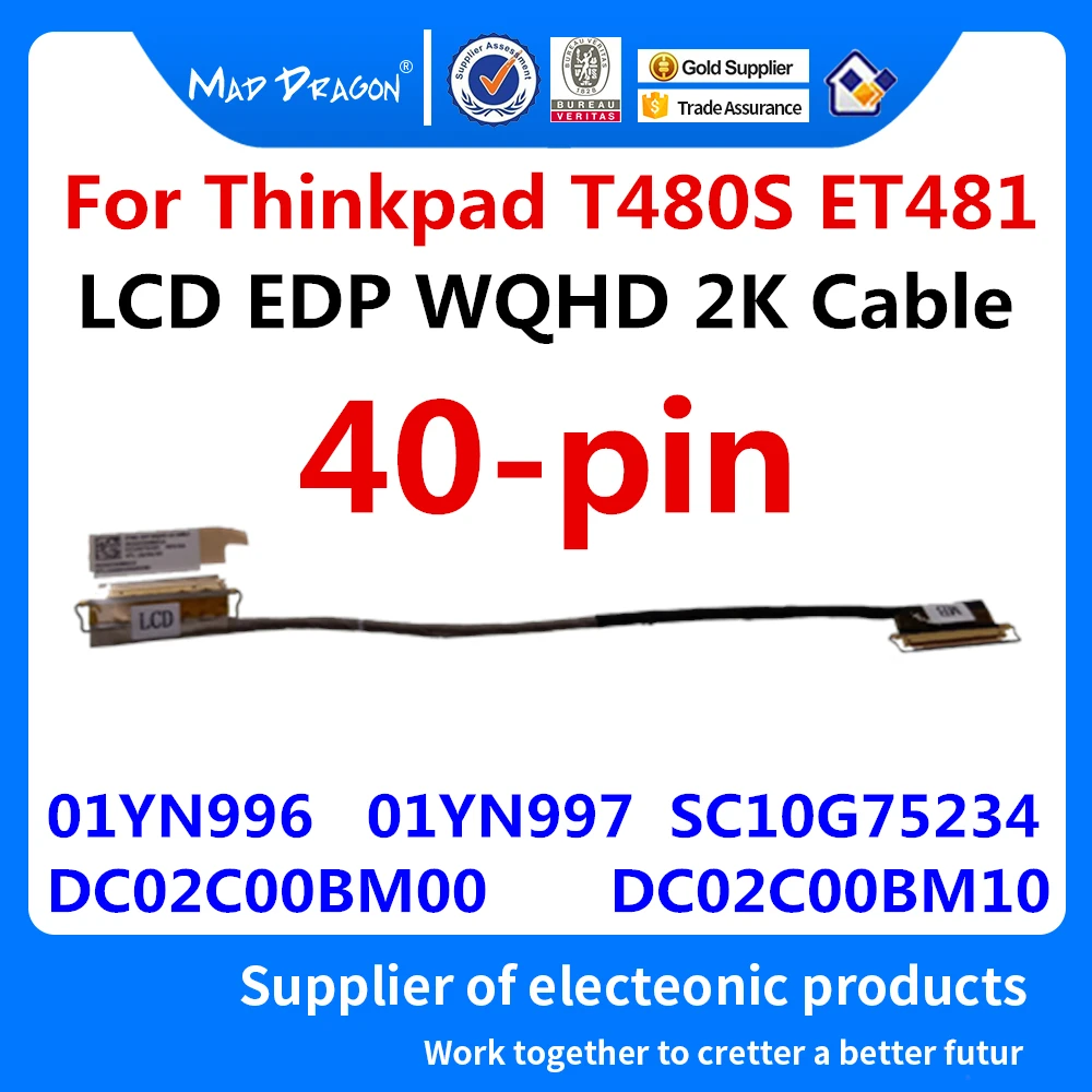 Новый оригинальный 2K LCD EDP WQHD кабель для Lenovo Thinkpad T480S ET481 FRU : 01YN996 01YN997 SC10G75234 DC02C00BM00