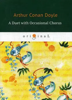 

Foreign languages Doyle A.C. A duet with an occasion chorus cover soft 16 +