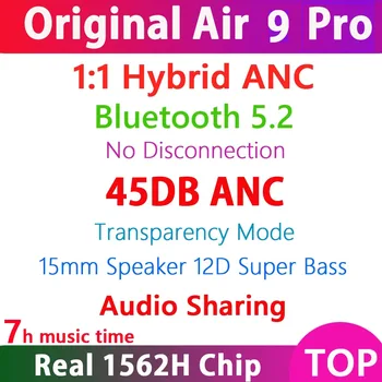 

Air 9Pro TWS Wireless Bluetooth 5.2 Earphone 45DB Hybrid ANC Earbuds Super Bass Quality 1562H PK H1 1562A i900000 MAX With
