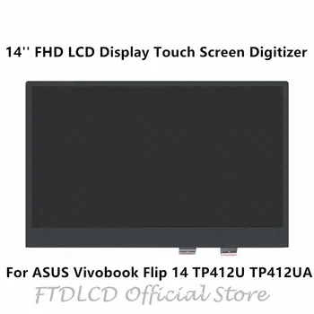 

FTDLCD 14'' FHD LCD Display Touch Screen Assembly B140HAN04.1 For ASUS Vivobook Flip 14 TP412U TP412UA