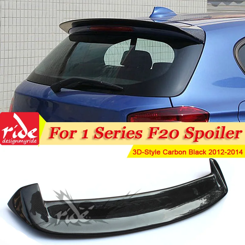 

Fits For BMW F20 Rear Spoiler wing True Carbon Fiber 3D-Style Duck Wing 1 Series 118i 120i 128i Rear Roof Spoiler Wing 2012-2014