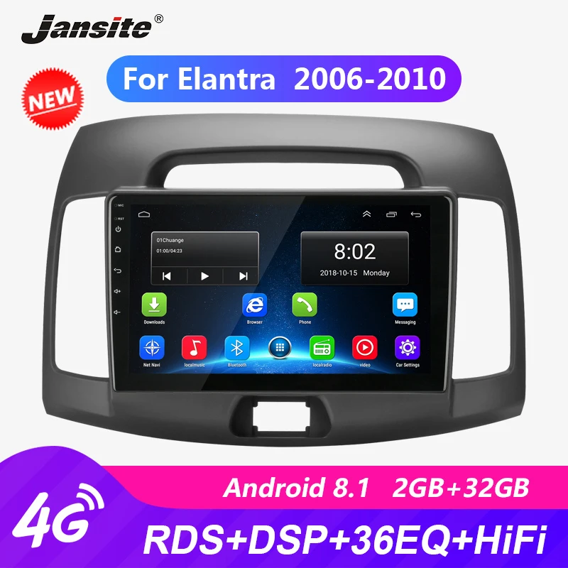 Jansite " 4G автомобильное радио для hyundai Elantra 2006-2010 RDS Вай-Фай Авторадио Android 8,1 2.5D сенсорный экран магнитолы с рамкой