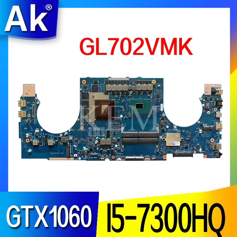 Материнская плата для ASUS ROG GL702VMK GL702VML GL702VM Laotop с видеокартой I5 7300HQ GTX