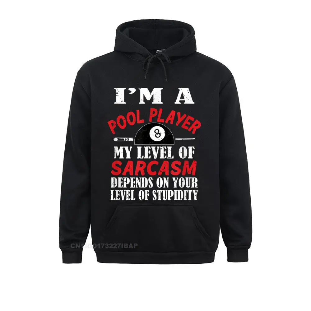 Billiard Tee Billiards Pool Snooker Sarcasm Funny Hoodie Hoodies For