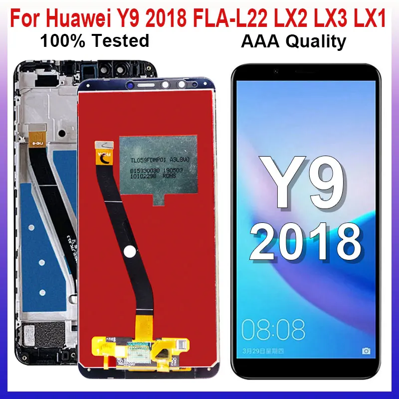 100% протестированный ЖК-дисплей для Huawei Y9 2018 с сенсорным экраном в сборе FLA L22 LX2 LX1