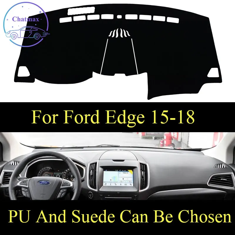 

For Ford Edge 2015-2018 Dashboard Console Cover PU Leather Suede Protector Sunshield Pad