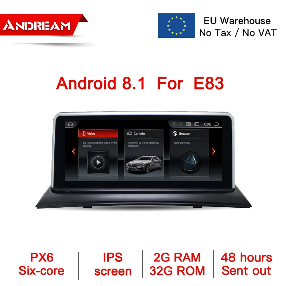 

ANDREAM Android 8.1 6 Core 2GB RAM Car GPS Navigation Multimedia Player Head Unit For BMW X3 E83 10.25 Inch IPS Screen