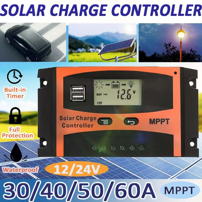 

MPPT Solar Charge Controller 60A/50A/40A/30A 12V 24V Auto LCD Dual USB Solar Cell Panel Battery PV Regulator Built-in Timer