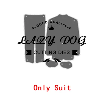 Only Suit Мужские костюмы, металлические украшения для одежды, скрапбукинг, трафарет, декоративные высечки для тиснения, новые штампы для - Цвет: Only Suit