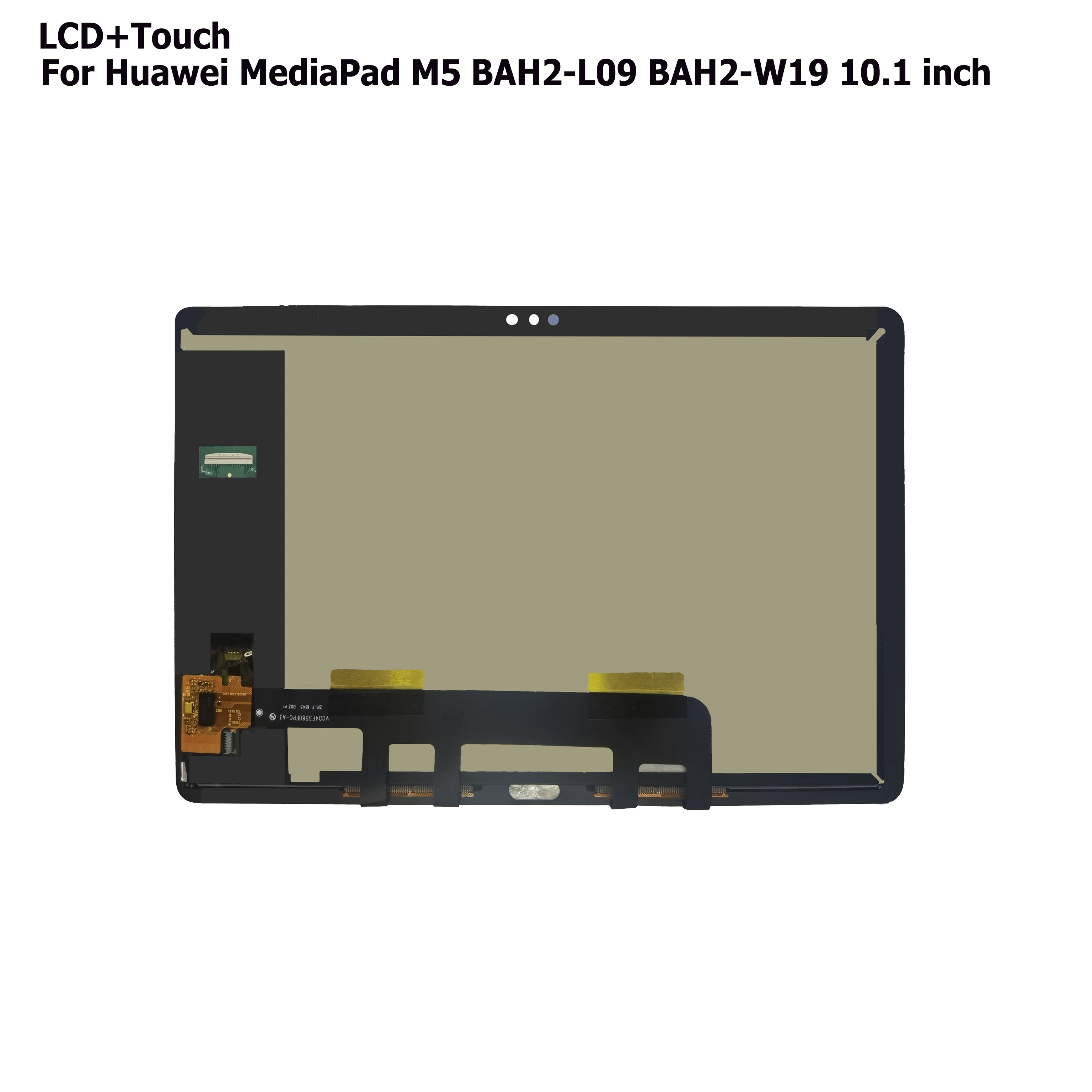 LCD Display Touch Screen Digitizer Assembly For Huawei Mediapad M5 Lite 10  BAH2-L09 BAH2-L09C BAH2-W19 Bach2-L09C Bach2-W19C
