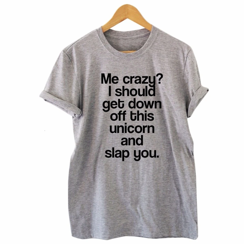 Я без ума? Забавная футболка с единорогом надписью Humour Tee Vine Cool Gift grunge tumblr-K372 |