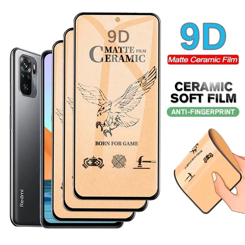 Матовая Мягкая Керамическая пленка для Redmi Note 10 9 Pro 9T 9S 8 7 10S 9A защитная экрана Xiaomi Mi