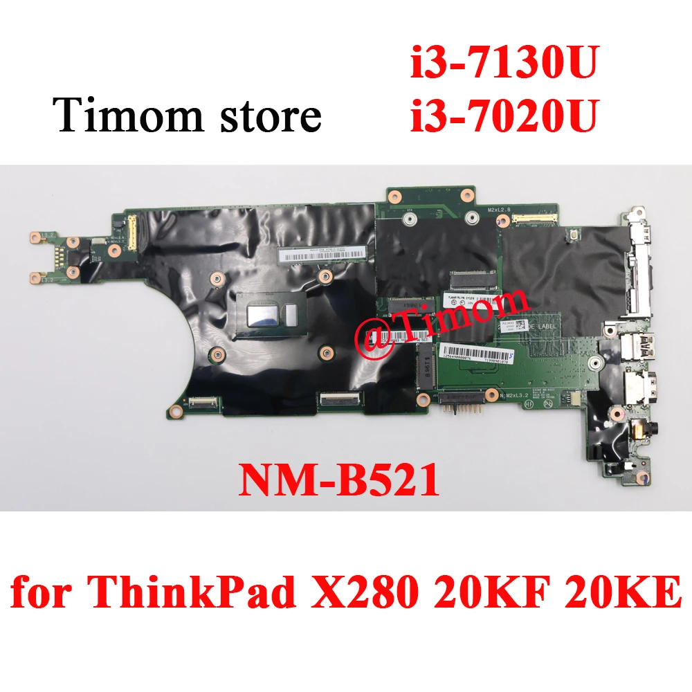

I3-7020U для X280 20KF 20KE Материнская плата ноутбука i3-7130U 01YN028 5B20X82647 5B20X82648 01YU021 01YU023 01YN027 5B20X82645