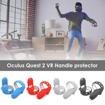 

For Oculus Quest 2 Protection Cover Accessories Vr Controller Handle Grip Cover Silicone Full Protective Sleeve For Quest2