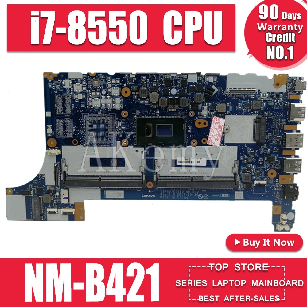 EE480 EE580 NM-B421 для lenovo ThinkPad E480 E580 Материнская плата ноутбука работа с процессором i7-8550