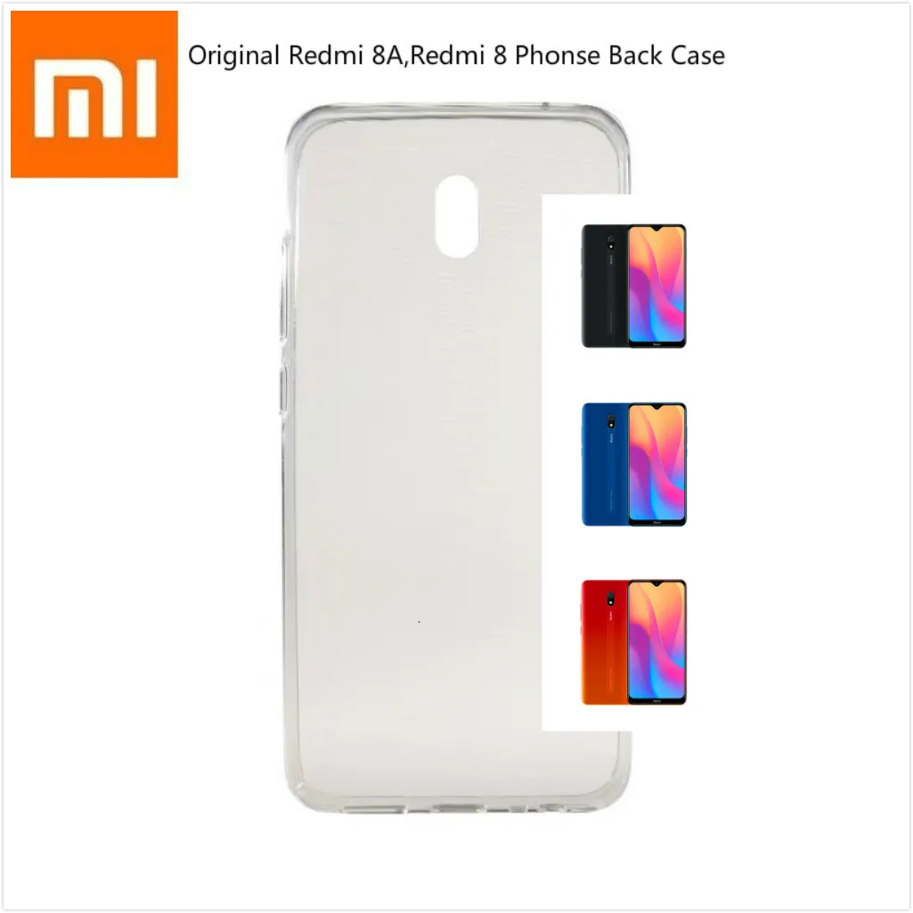 

Original Xiaomi Redmi 8A,Redmi 8 Phonse Back Case Soft Cover Xiomi Protective Shell Durable For Redmi 8A SmartPhone 4GB64GB 439