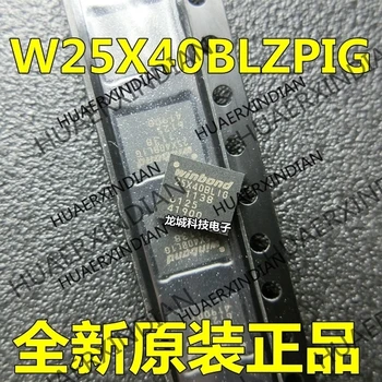 

10PCS/LOT NEW W25X40BLZPIG QFN8 4M in stock