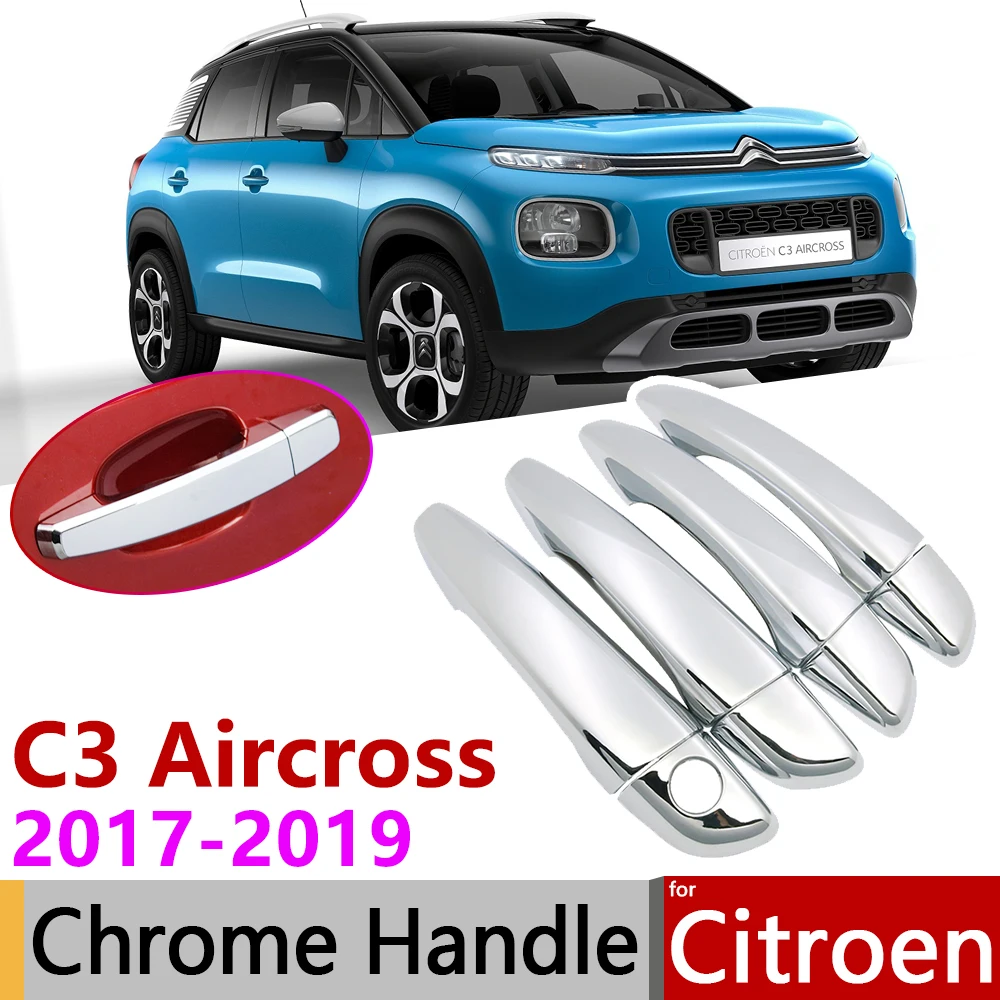 for Citroen C3 Aircross 2017~2019 Luxuriou Chrome Exterior Door Handle  Cover Car Accessories Stickers Trim Set 2018 of 4Door