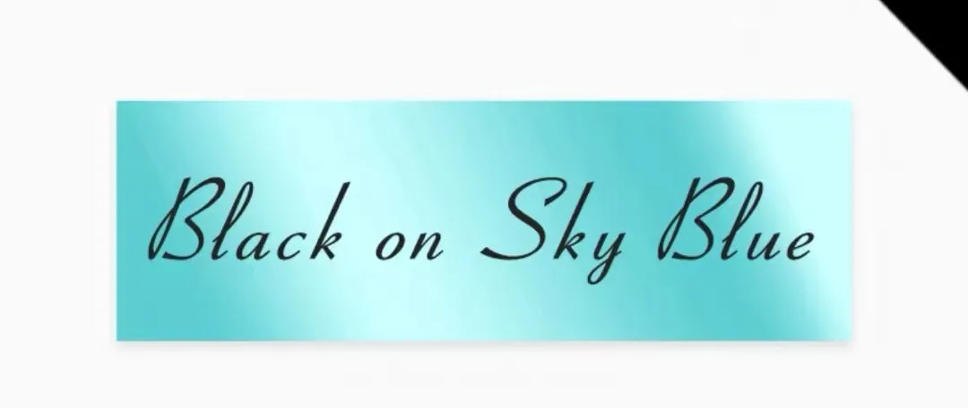 Black on Sky Blue