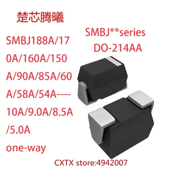 

CHUXINTENGXI SMBJ7.5A SMBJ7.0A SMBJ6.8A one-way DO-214AA For more models and specifications,please contact customer service