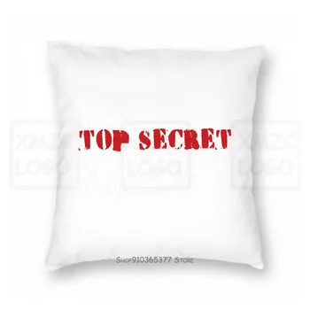 

Tops Pillow case Homme O-Neck My Job Is Top Secret Even I Don'T Know What I'M Doing