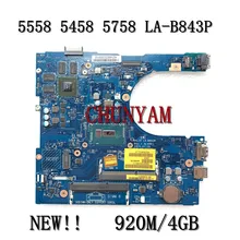 Brand NEW I5-5200U 920M/4GB FOR INSPIRON 5458 5558 5758 Laptop Motherboard LA-B843P CN-0149M4 149M4 Mainboard