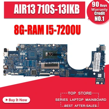 

LA-E011P Laptop motherboard For Lenovo Ideapad AIR13 710S-13IKB Test original mainboard 8G-RAM I5-7200U
