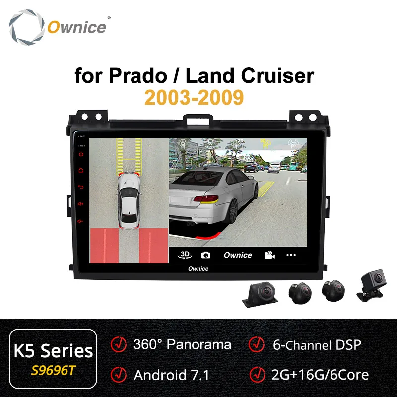 S9696 K5 Series Ownice K3 K5 K6 Восьмиядерный Android 9,0 радио автомобильный DVD gps Navi для Toyota Prado 2004-2009 Land Cruiser 2003 360 Panorama DSP 4G - Цвет: S9696 K5 Series