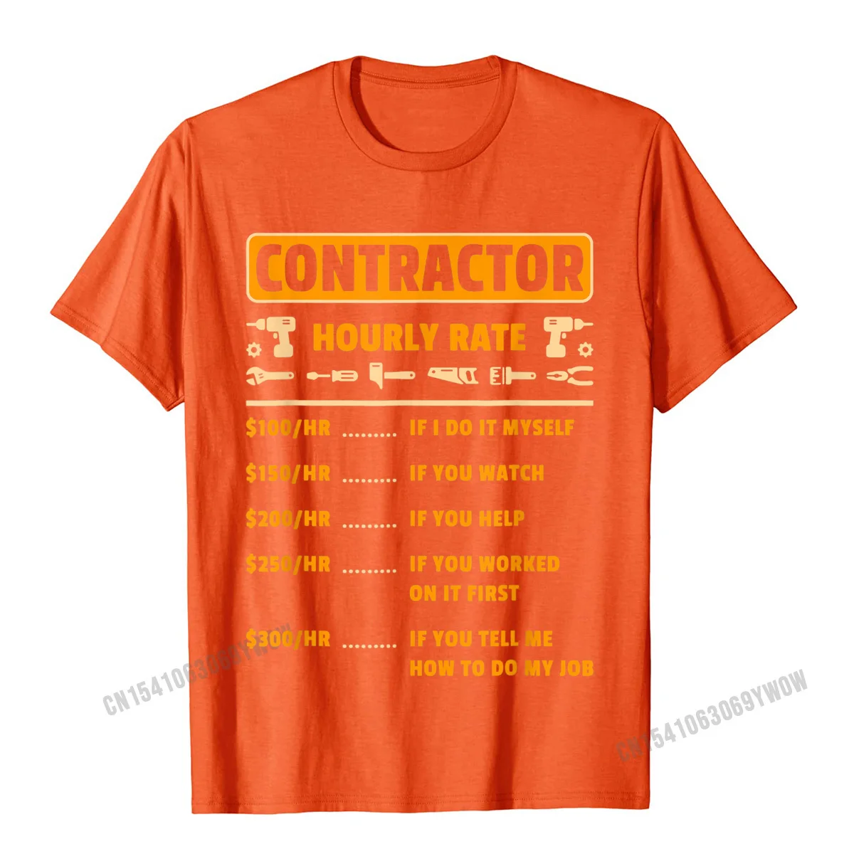 Cotton Male Short Sleeve Simple Style Tshirts Design T Shirt Hot Sale Gift Crewneck Tee-Shirts Drop Shipping Contractor Hourly Rate Price Chart Labor Funny Gift Handyman T-Shirt__914 orange