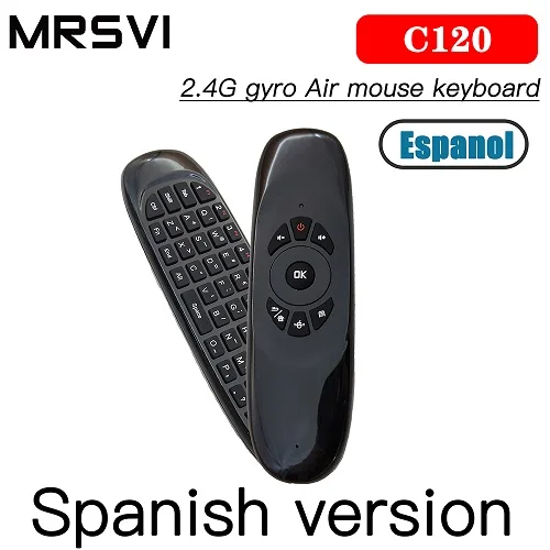 Spanish Version Самая дешевая цена C120 2,4G Air mouse с беспроводной клавиатурой Тайский Русский Испанский Английский, Арабский пульт дистанционного управления для Q96MAX - Цвет: Spanish Version