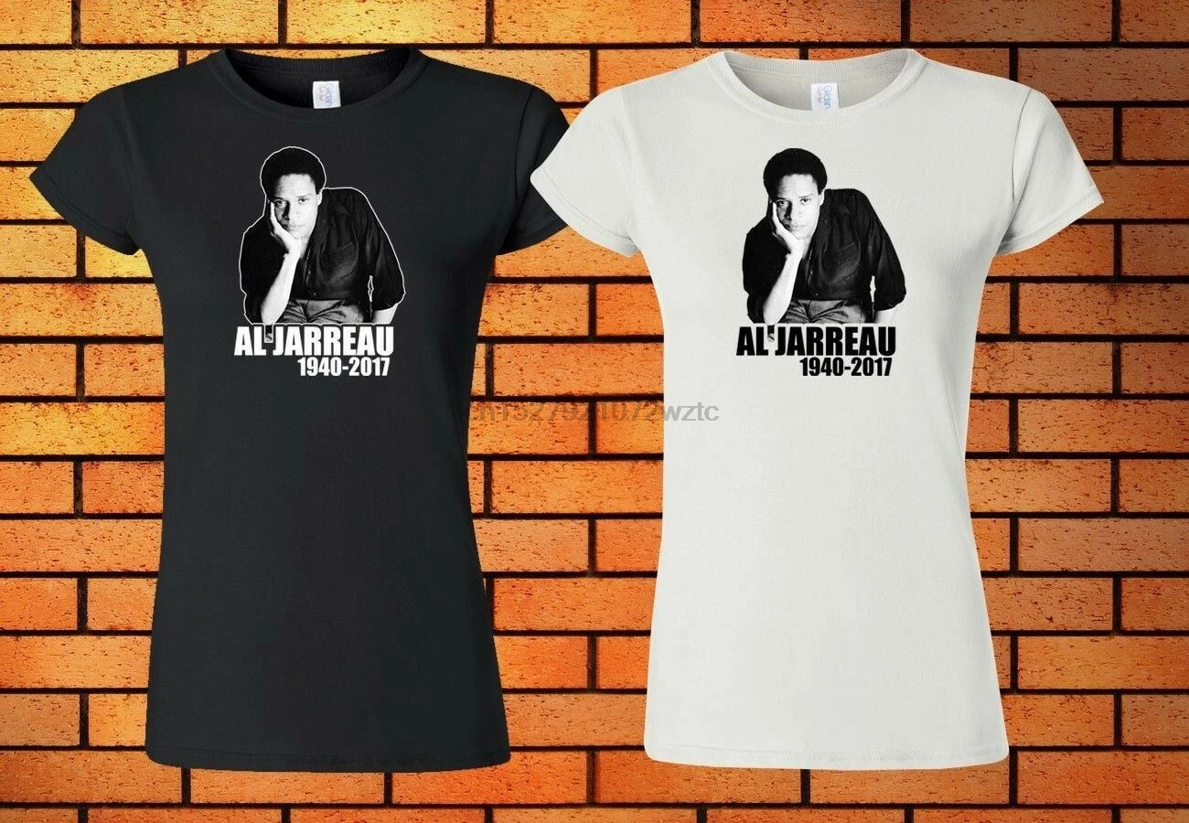 RIP AL JARREAU T-Shirt Women's Funny Inspired Cool Tee Shirt New |