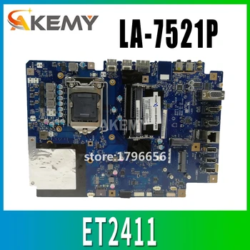 

Original All-in-one motherboard for ASUS ET2411I LA-7521P ET2411 mainboard 100% Test ok Works GM