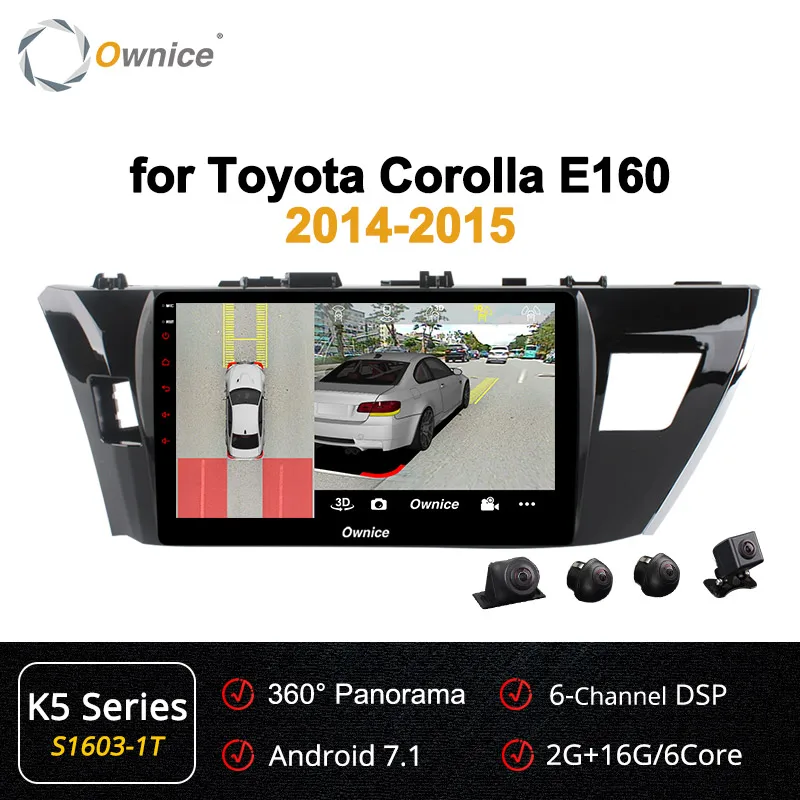 Ownice Android 9,0 360 панорама DSP k3 k5 k6 Автомагнитола gps 4 Гб+ 64 ГБ для Toyota corolla E160 Lewin 2013- 4G SPDIF - Цвет: S1603-1 K5