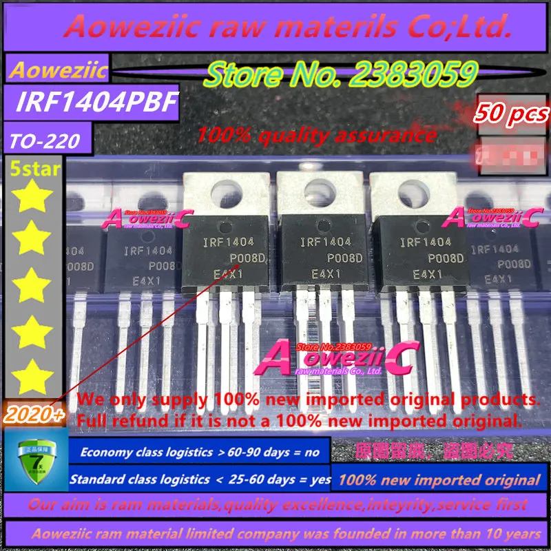 Aoweziic 2020+  50 pcs  100%new imported original IRF1404 IRF1404PBF  MOS FET 162A 40V