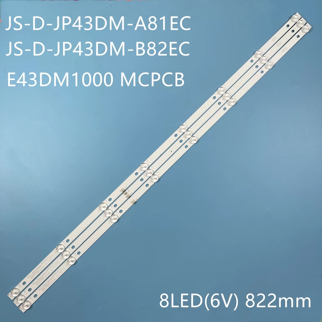 

LED Backlight strip 8 lamp for JS-D-JP43DM-A81EC B82EC E43DM1000 MCPCB BBK 43LEM-1043/FTS2C 43LEM-5043/FTS2C 43LEX-5058/FT2C