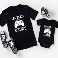 Leveled Up To Daddy Player 2 Has Entered The Game Funny Family Matching Clothes Cotton Daddy and Me Tshirt Father's Day Gift 1