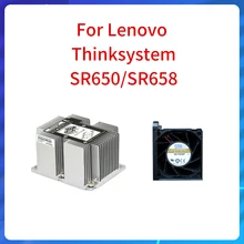 

NEW Original For Lenovo Thinksystem SR650 SR658 CPU Kit Cooler Heatsink 01KP655 Cooling Fan 01KP692/01KP693 Cooling Heat sink