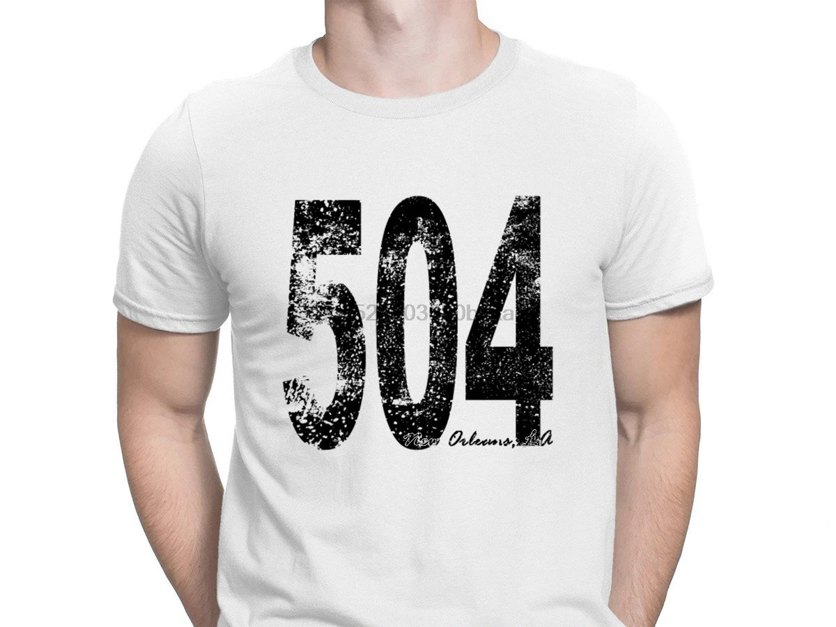 

Vintage New Orleans Area Code 504 T-Shirts S-3xl Letters Personality 2019 Men Tshirt Solid Color High Quality Weird