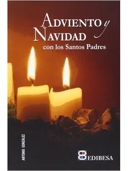

Advent and Christmas with the Holy Fathers