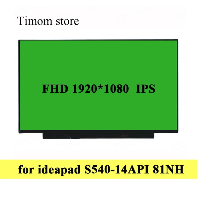 Para Lenovo ideapad S540 14API 81NH S540 14 S540 14API Monitor de portátil LCD sin agujeros de tornillo FHD 1920*1080 IPS eDP Slim muestra|Pantalla LCD de portátil| - Para Lenovo ideapad S540 14API 81NH S540 14 S540 14API Monitor de portátil LCD sin agujeros de tornillo FHD 1920*1080 IPS eDP Slim muestra|Pantalla LCD de portátil| -