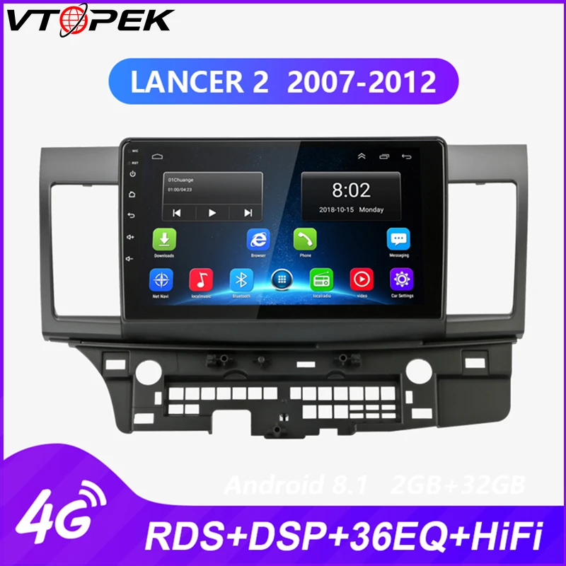 Vtopek Android автомобильный стерео радио для Mitsubishi Lancer 2007-2012 двойной din 4G сеть wifi сенсорный экран RDS DSP зеркальное соединение
