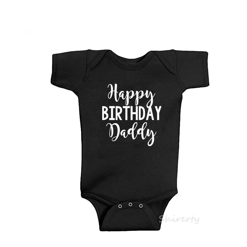 С Днем Рождения папа Baby Детское Боди Одежда для новорожденных комбинезон Изделие из хлопка с короткими рукавами; боди для маленьких мальчиков верхняя одежда для девочек - Цвет: Birthday Daddy-Black